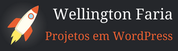 Desenvolvedor Wordpress - Wellington Faria